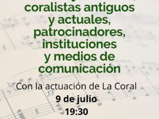 9 de julio 19,30 La Coral de Torrelavega homenajeará a los miembros de su gran familia musical.