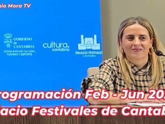 5 estrenos en la nueva programación del Palacio de Festivales de Cantabria de febrero a junio